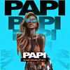 Blaze Drumz & Hico - Papi - Single